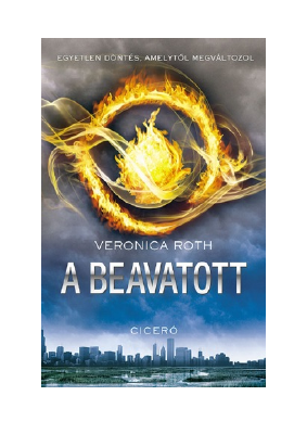 Letöltés A beavatott PDF Ingyenes - Veronica Roth.pdf